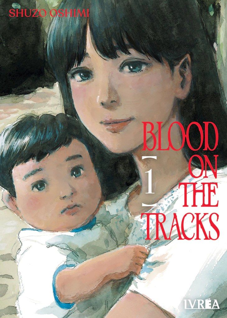 Blood on the Tracks (Tomo 1)
