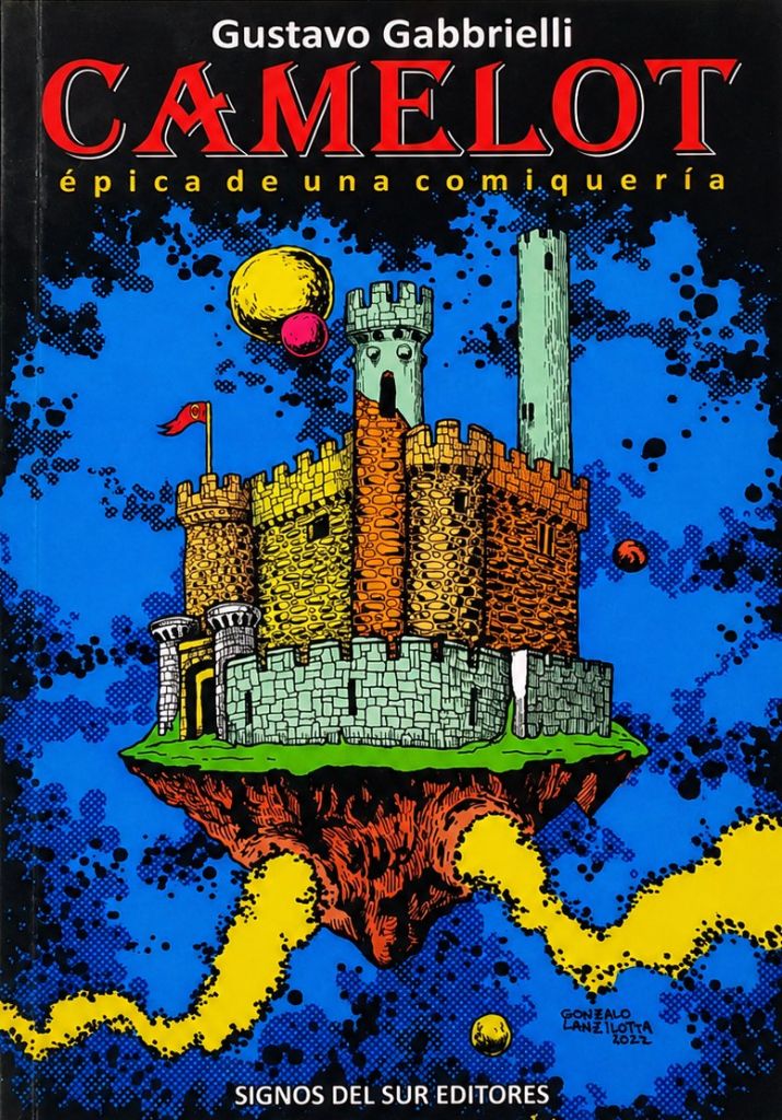 Camelot. Epica de una Comiqueria